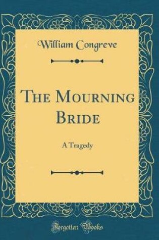 Cover of The Mourning Bride