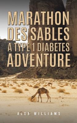 Book cover for Marathon des Sables – A Type 1 Diabetes Adventure