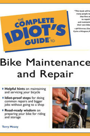 Cover of Complete Idiot's Guide to Bike Maintenance and Repair