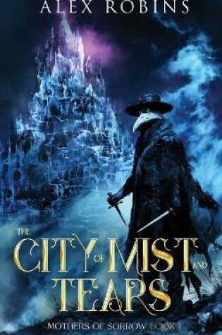 Cover of The City of Mist and Tears