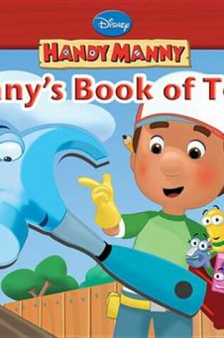 Cover of Handy Manny Manny's Book of Tools