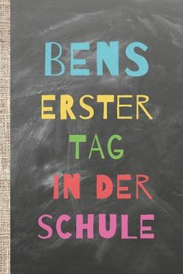 Book cover for Bens erster Tag in der Schule