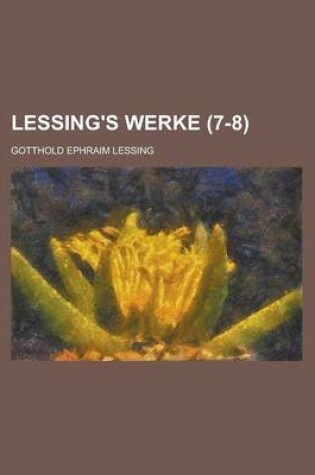 Cover of Lessing's Werke (7-8 )