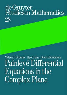 Cover of Painleve Differential Equations in the Complex Plane