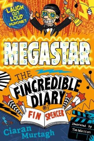 Cover of Megastar: The Fincredible Diary of Fin Spencer