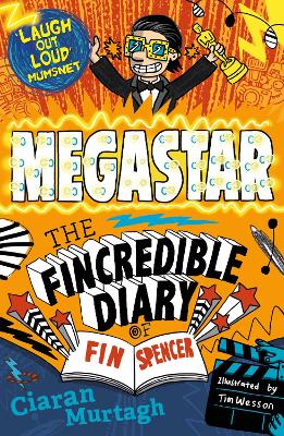 Book cover for Megastar: The Fincredible Diary of Fin Spencer