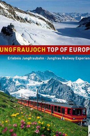 Cover of Jungfraujoch Top of Europe