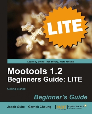 Book cover for Mootools 1.2 Beginners Guide LITE: Getting started