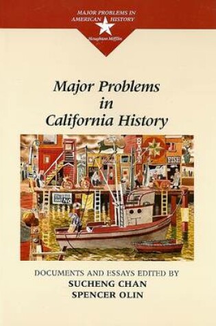 Cover of Major Problems in California History