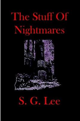 Book cover for The Stuff Of Nightmares