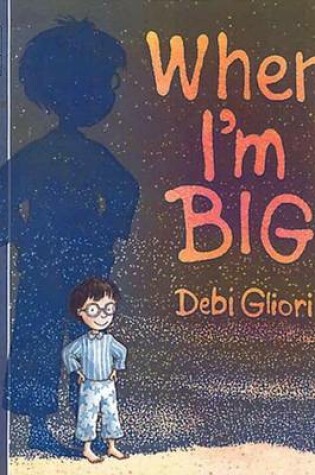 Cover of When I'm Big
