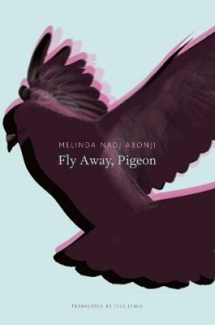 Cover of Fly Away, Pigeon