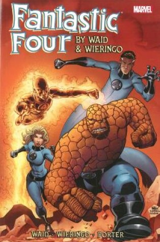 Cover of Fantastic Four by Waid & Wieringo Ultimate Collection Book 3