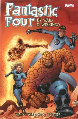 Book cover for Fantastic Four by Waid & Wieringo Ultimate Collection Book 3