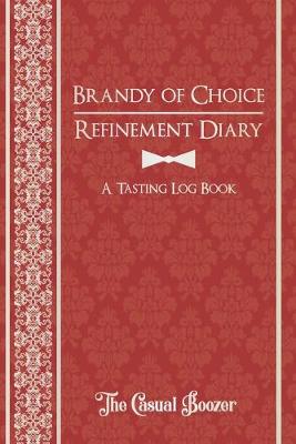 Book cover for Brandy Refinement Diary