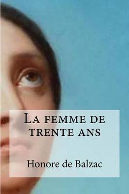 Book cover for La femme de trente ans