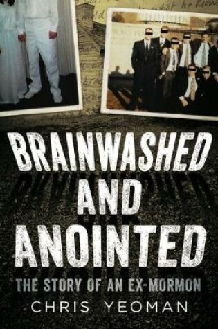 Cover of Brainwashed and Anointed