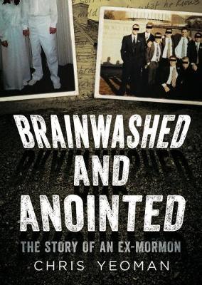 Book cover for Brainwashed and Anointed