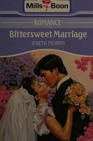 Cover of Bittersweet Marriage