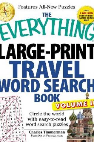 Cover of The Everything Large-Print Travel Word Search Book, Volume II