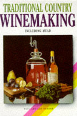 Cover of Traditional Country Winemaking