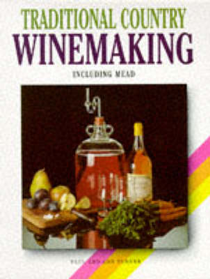 Book cover for Traditional Country Winemaking