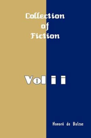 Cover of Collection of Fictions, Vol II