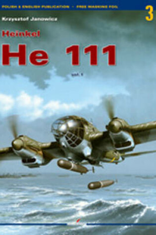 Cover of Heinkel He 111 Vol I