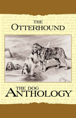 Book cover for The Otterhound - A Dog Anthology (A Vintage Dog Books Breed Classic)