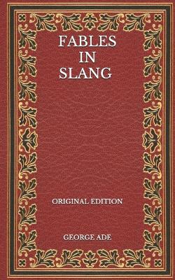Book cover for Fables in Slang - Original Edition