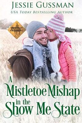 Book cover for A Mistletoe Mishap in the Show Me State