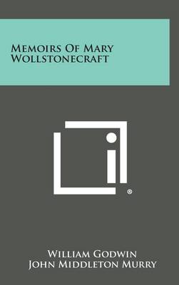 Book cover for Memoirs of Mary Wollstonecraft