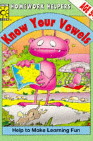 Cover of Know Your Vowels