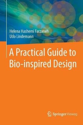 Cover of A Practical Guide to Bio-inspired Design