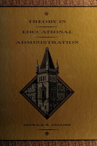 Cover of Theory in Educational Administration