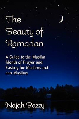 Cover of The Beauty of Ramadan