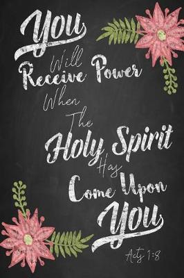 Book cover for You Will Receive Power When the Holy Spirit Has Come Upon You