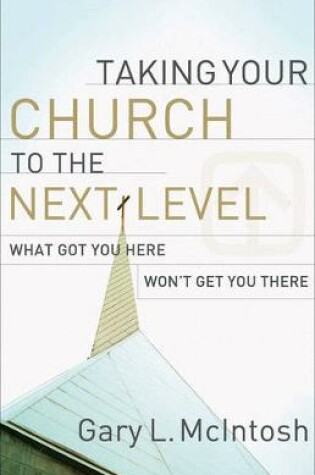 Cover of Taking Your Church to the Next Level