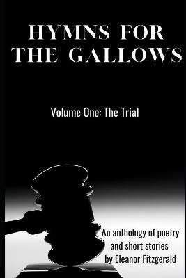 Book cover for Hymns For the Gallows