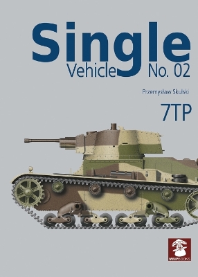 Book cover for Single Vehicle No. 02: 7TP