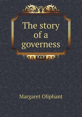 Book cover for The story of a governess