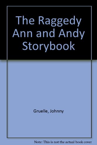 Book cover for The Raggedy Ann & Andy Storybook