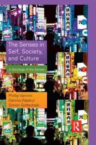 Cover of The Senses in Self, Society, and Culture