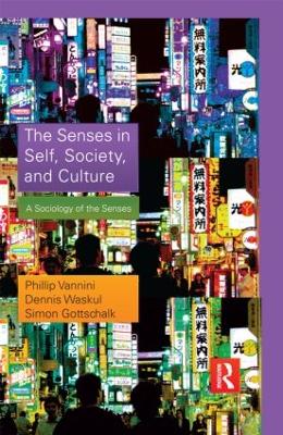 Cover of The Senses in Self, Society, and Culture