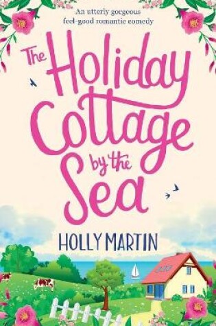 Cover of The Holiday Cottage by the Sea