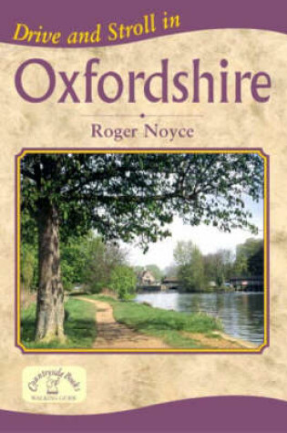 Cover of Drive and Stroll in Oxfordshire