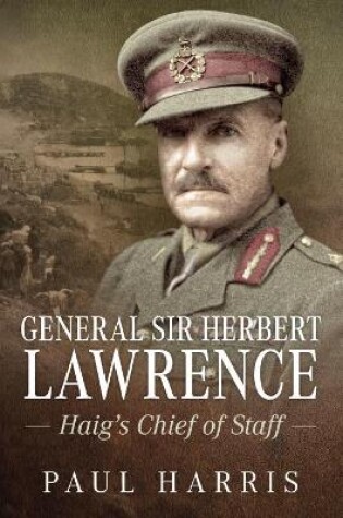 Cover of General Sir Herbert Lawrence