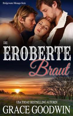 Book cover for Die Eroberte Braut