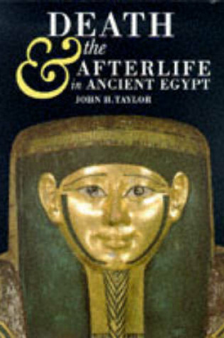 Cover of Death and the Afterlife in Ancient Egypt
