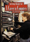 Cover of Getting Ready for a Career in Computers